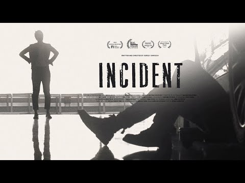 INCIDENT (short film)