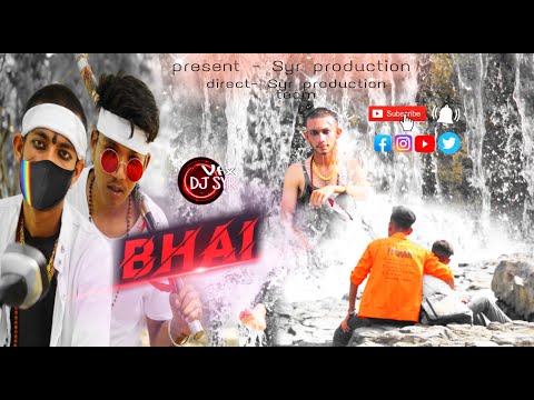 Bhai | Short Film | Syr Production | Dj Syr | & Team | #Bhai #Djsyr #Djpramodtirole