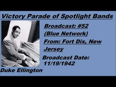 Victory Parade of Spotlight Bands #52 - Duke Ellington - 11/19/1942