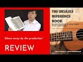 'The Ukulele Reference Book' Review | Matthew Quilliam