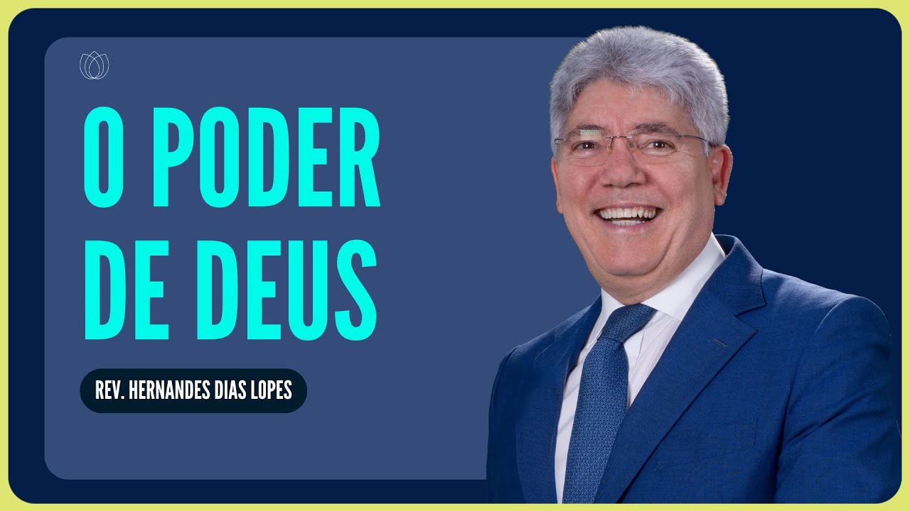 COMO RECEBER PODER DE DEUS? | Rev. Hernandes Dias Lopes | IPP