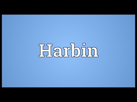Harbin Meaning