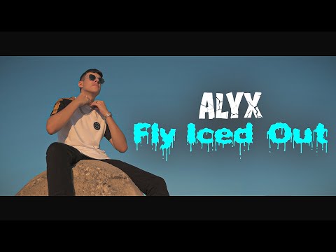 Alyx - Fly Iced Out - Official Music Video (4K)