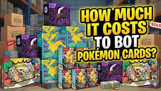 How Much Does It Cost To Bot Pokemon Cards? | Entire Breakdown