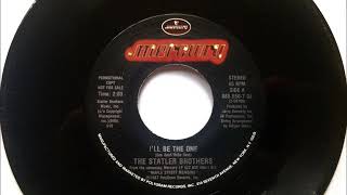 I&#39;ll Be The One , Statler Brothers , 1987