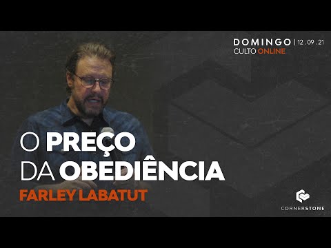 O PREÇO DA OBEDIÊNCIA - Farley Labatut