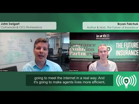 The Future of Insurance Podcast S3E07 – John Swigart, CEO & Co-Founder, Pie Insurance (Teaser 11)