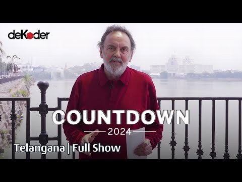 Countdown Telangana - 2024 ft. Prannoy Roy, Dorab R. Sopariwala and T S Sudhir