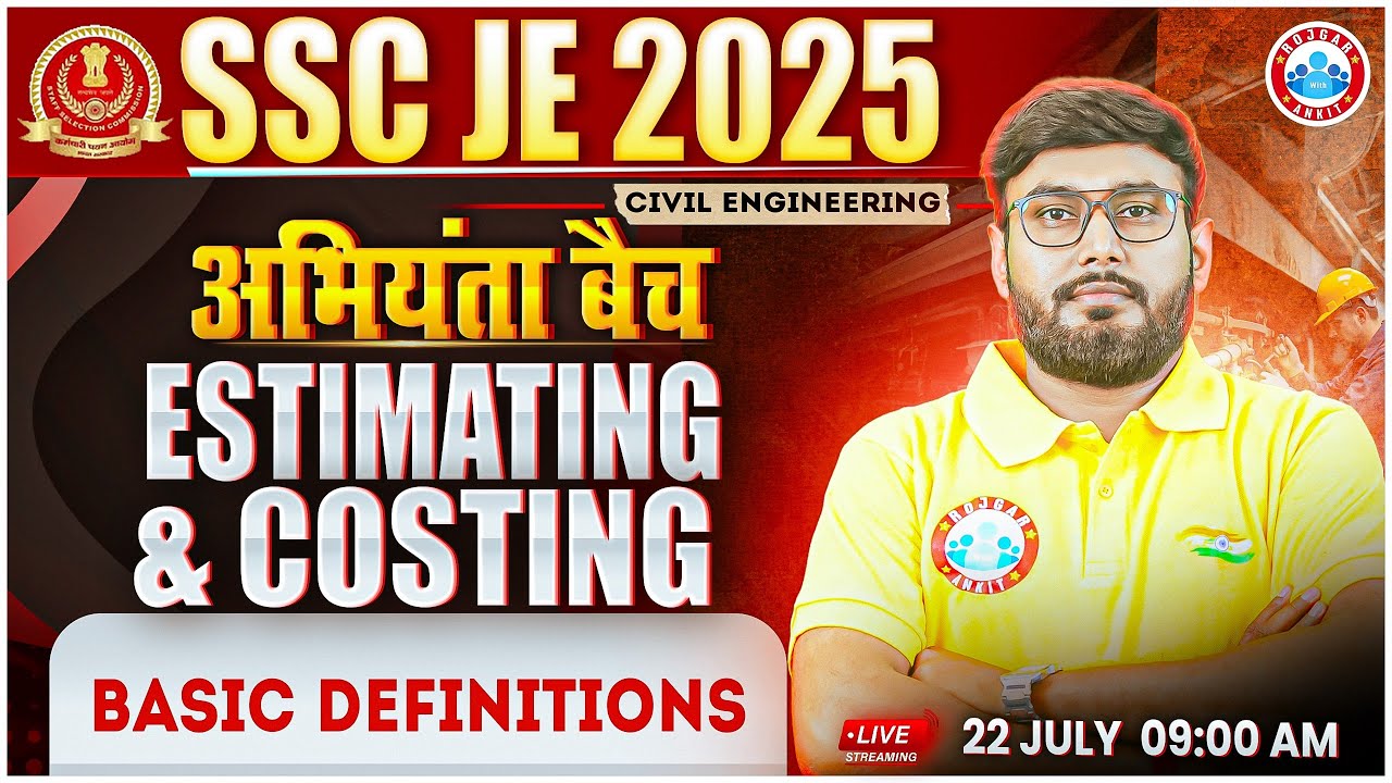 SSC JE 2025 | अभियंता बैच | Estimating and Costing | SSC JE Civil Engineering Classes | Aditya Sir