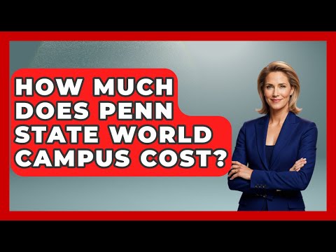 Penn State Tuition Cost