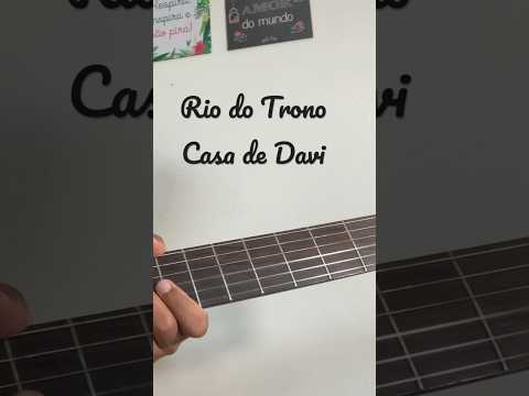 Rio do Trono (Há um Rio) - Casa de Davi
