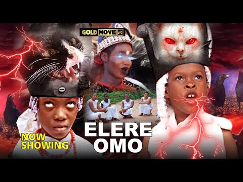 ELERE OMO Yoruba Movie 2025 Drama Sonofdsoucre, Olaniyan Tosin, Habeeb Alagbe, Tamotiye, Temi Moremi