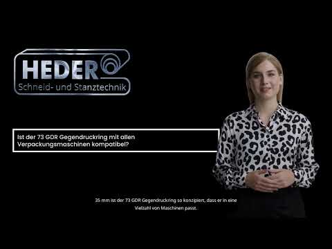 Der 73 GDR Gegendruckring von Heder – Präzision und Zuverlässigkeit für Verpackungsmaschinen