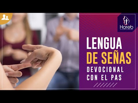 DEVOCIONAL EN LENGUA DE SEÑAS: Gente común que dejó huella 1