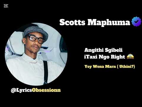 Scotts Maphuma, Benzoo, Officixl RSA - iTaxi Lyrics Video ft Bob Mabena, Mdeshkayro & LastbornDiroba