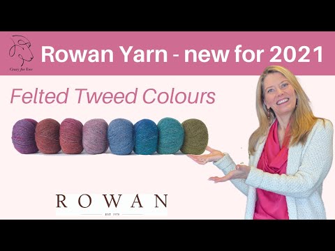 Rowan Yarn - Felted Tweed Colours - new for AW2021