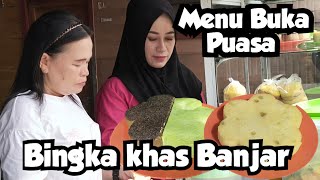 Download lagu WADAI BINGKA : MENU WAJIB BERBUKA PUASA WARGA BANJARMASIN  mp3