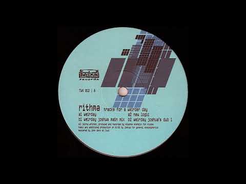 Rithma - Weirday (Joshua Main Mix)