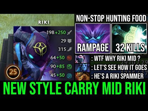 NEW Style Mid Riki Carry Incredible Outplay & Sick Rampage | Non-Stop Hunting Food 31Kills DotA 2