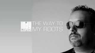 THE WAY TO MY ROOTS EP
