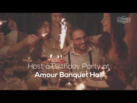 Throw a Birthday Party at Amour Banquet Hall in Los Angeles!