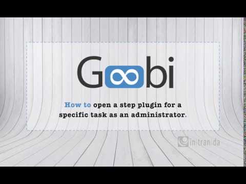 Goobi: How to open a step plugin for a specific task as an administrator