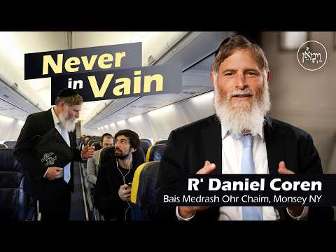Never in Vain | Rabbi Daniel Coren