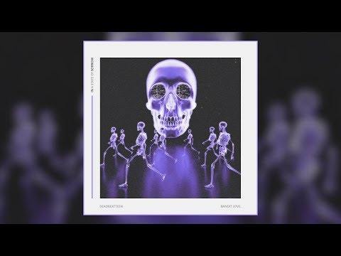 deadbeatteen - bandit love.