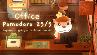 ⏰️Pomodoro 25/5 • ACNH Office + Keyboard Typing💻 | In-Game Ambience