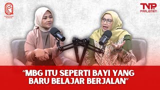 NIHAYATUL WAFIROH, MAKAN BERGIZI GRATIS... ANTARA HARAPAN DAN KENYATAAN | Sudut Dengar Parlemen