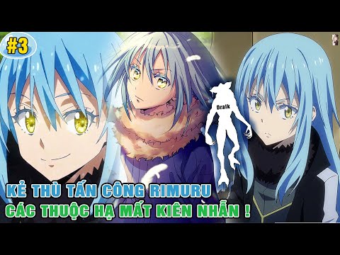 Rimuru Dạy Dỗ Các Học Viên - Kẻ Thù Tấn Công Rimuru | Ngoại Truyện Slime 4 [#3]