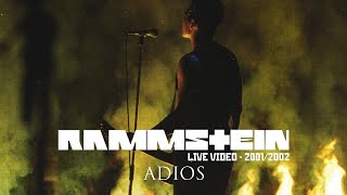 Rammstein - Adios (Live Video - 2001/2002)