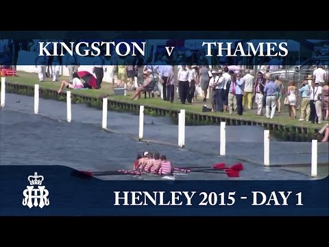 Kingston v Thames | Day 1 Henley 2015 | Thames