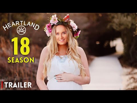 Heartland Season 18 First Trailer (2024) | Release Date & Everything We Know!