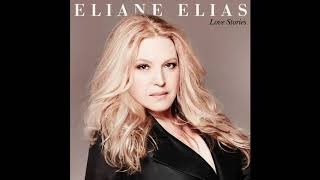 Eliane Elias - Baby, Come To Me (Official Audio)