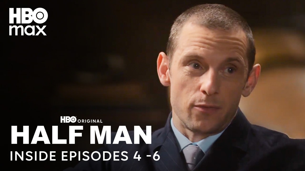 Half Man | Inside Episodes 4 to 6 | HBO Max