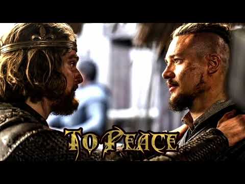 The Last Kingdom - To Peace