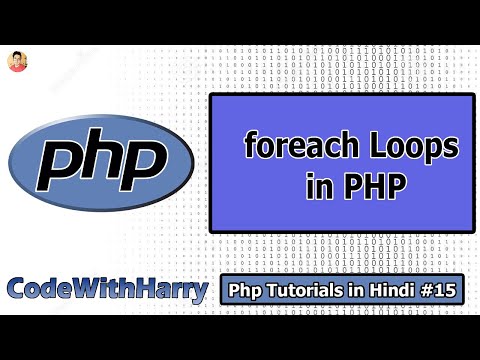 foreach Loops in php | PHP Tutorial 15