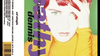 Just Another Dream (The Dream Mix) - Cathy Dennis