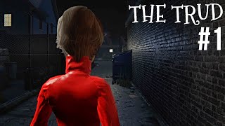 The Trud Early Gameplay Part 1 (New Horror Game 2020)