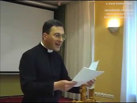 ks. Karol Stehlin - Objawienie Fatimskie