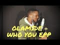 Olamide - Who You  Epp ft Wande Coal, Phyno