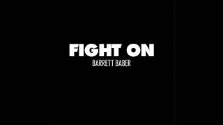 Barrett Baber - Fight On