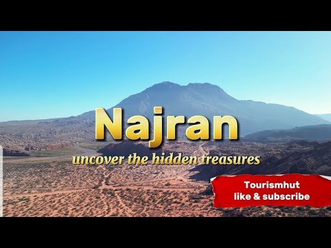 Najran Unveiled: A Journey Through Tradition and Taste