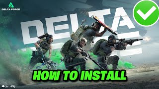 So laden Sie Delta Force herunter und installieren es | PC Windows 🔥✅