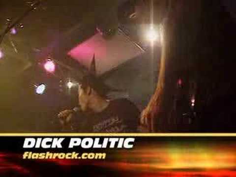 DICK POLITIC live flashrock Punk music video