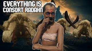 Elden Ring, But EVERYTHING Is Consort Radahn