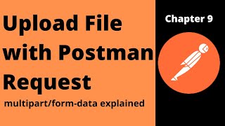 How to send multipart/form-data request file using Postman
