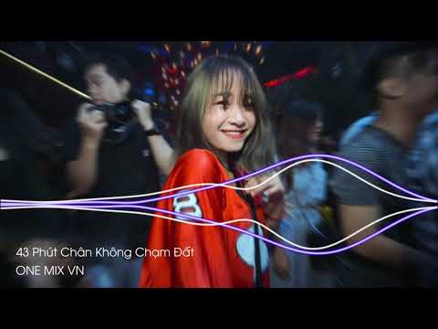 DJ NONSTOP 2020 - 43 Phút Chân Không Chạm Đất - DJ Long Chen Mix | Nhạc Bay Phòng Trôi Ke Phiêu SML
