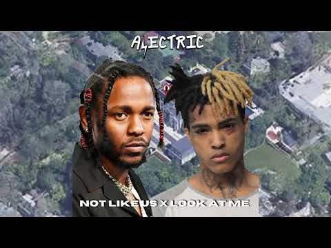 Kendrick Lamar vs. XXXTentacion - Not Like Us X Look At Me (Alectric Edit)